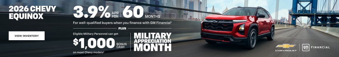 2026 Chevy Equinox. 3.9% APR for 60 Months For well-qualified buyers when you finance with GM Fin...